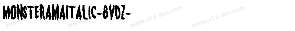 MonsteramaItalic-8vDZ字体转换