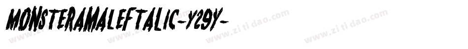 MonsteramaLeftalic-Y29y字体转换