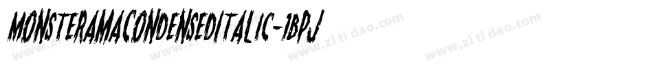 MonsteramaCondensedItalic-1Bpj字体转换