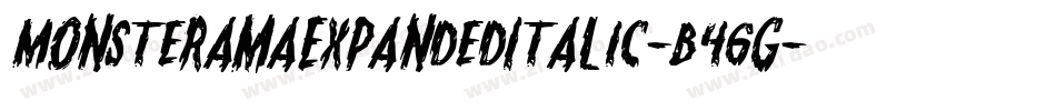 MonsteramaExpandedItalic-B46G字体转换 MonsteramaExpandedItalic-B46G字体转换