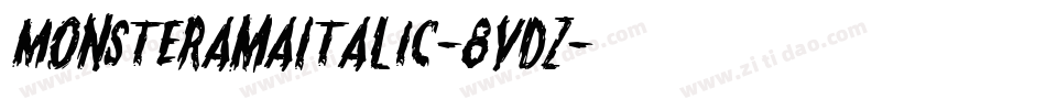 MonsteramaItalic-8vDZ字体转换