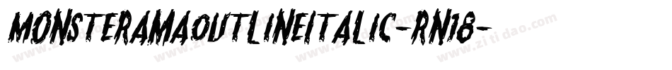 MonsteramaOutlineItalic-rn18字体转换