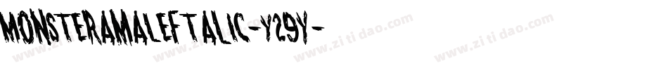 MonsteramaLeftalic-Y29y字体转换