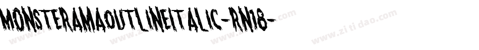 MonsteramaOutlineItalic-rn18字体转换
