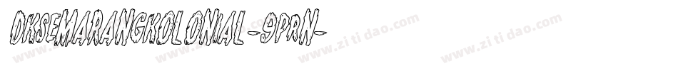 Dksemarangkolonial-9PRn字体转换