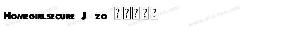Homegirlsecure-J2zo字体转换