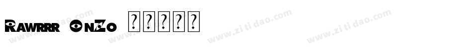 Rawrrr-OnZo字体转换