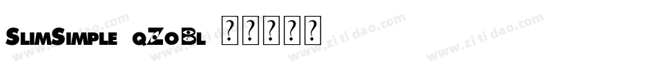 SlimSimple-qZoBl字体转换