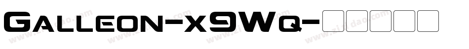 Galleon-x9Wq字体转换