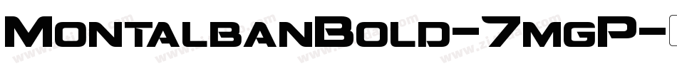MontalbanBold-7mgP字体转换