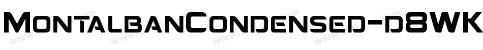 MontalbanCondensed-d8WK字体转换