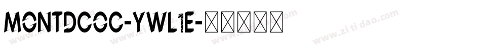 Montdcoc-ywL1e字体转换