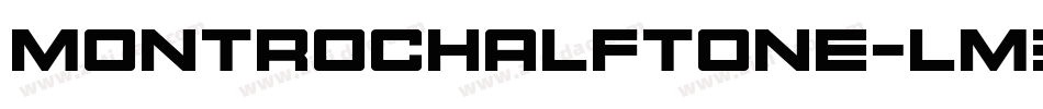 MontrocHalftone-LM3E字体转换