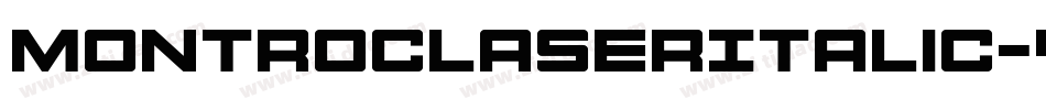 MontrocLaserItalic-40BW字体转换