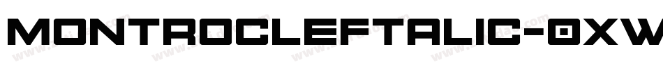 MontrocLeftalic-0XWG字体转换