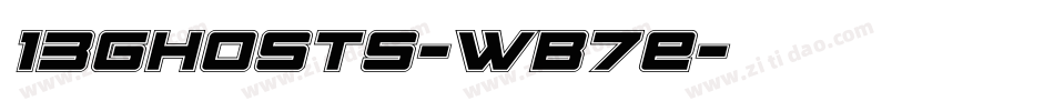 13Ghosts-WB7E字体转换