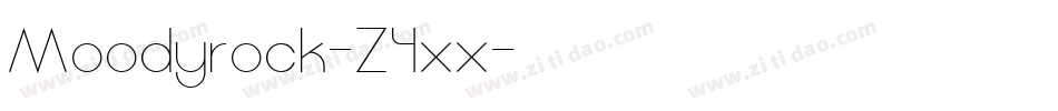 Moodyrock-Z4xx字体转换