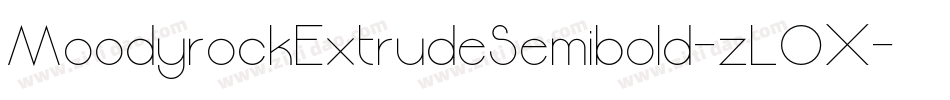 MoodyrockExtrudeSemibold-zL0X字体转换