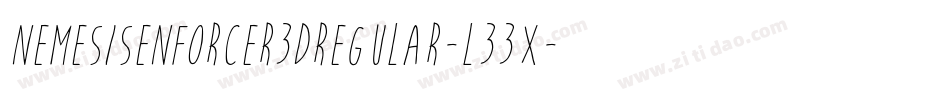 NemesisEnforcer3DRegular-l33X字体转换