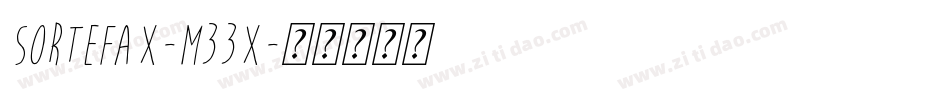 Sortefax-m33x字体转换
