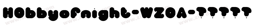 H0bbyofnight-WZ0A字体转换