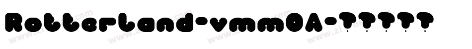 Rotterland-vmm0A字体转换
