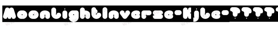 MoonlightInverse-Kjle字体转换