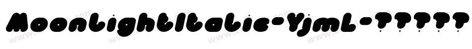 MoonlightItalic-YjmL字体转换