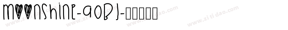 Moonshine-90Bj字体转换