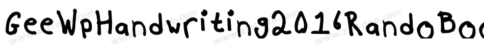 GeeWpHandwriting2016RandoBook-gJrP字体转换