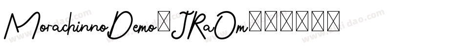 MorachinnoDemo-JRaOm字体转换