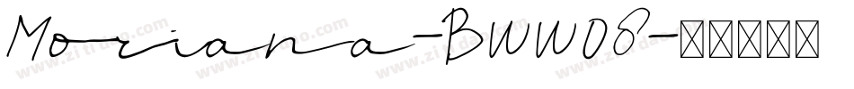 Moriana-BWWO8字体转换
