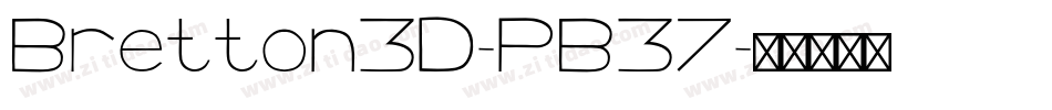 Bretton3D-PB37字体转换