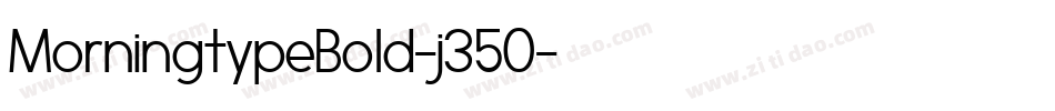 MorningtypeBold-j350字体转换