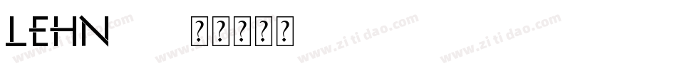 LEHN176字体转换