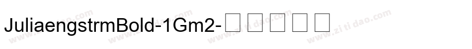 JuliaengstrmBold-1Gm2字体转换