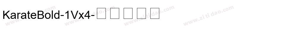 KarateBold-1Vx4字体转换