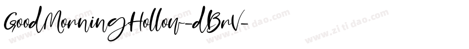 GoodMorningHollow-dBrV字体转换