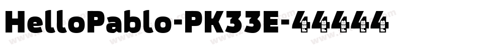 HelloPablo-PK33E字体转换