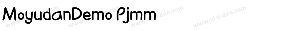 MoyudanDemo-Pjmm字体转换