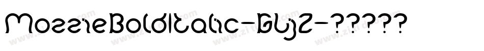 MozzieBoldItalic-GLjZ字体转换