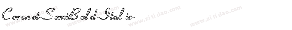 Coronet-SemiBold-Italic字体转换