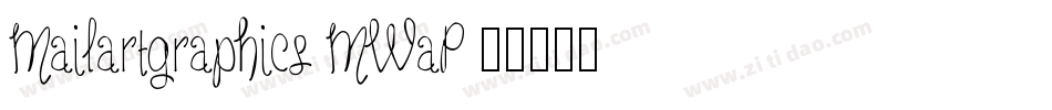 Mailartgraphics-MWaP字体转换