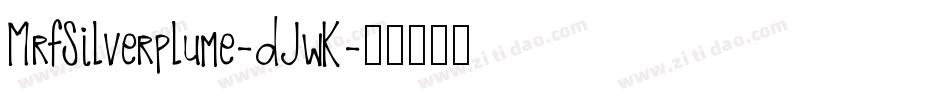 MrfSilverplume-dJwK字体转换