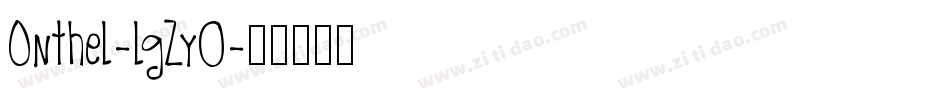 Onthel-lgZy0字体转换