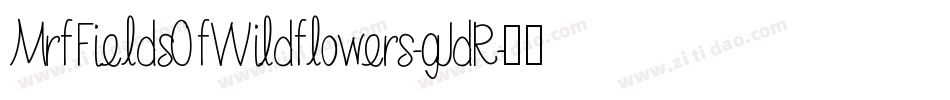 MrfFieldsOfWildflowers-gJdR字体转换