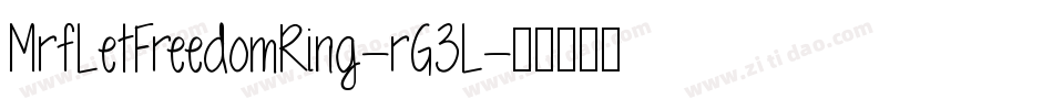 MrfLetFreedomRing-rG3L字体转换