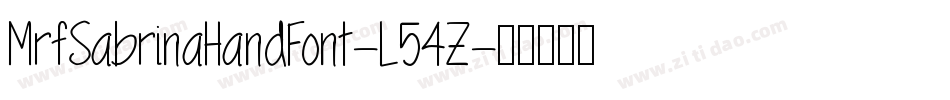 MrfSabrinaHandFont-L54Z字体转换 MrfSabrinaHandFont-L54Z字体转换