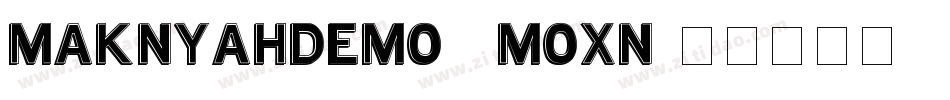 MakNyahDemo-8MOxn字体转换