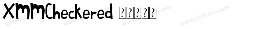 XMMCheckered字体转换